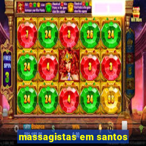 massagistas em santos